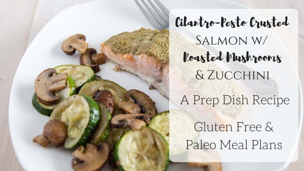 AD: Paleo Baked Pesto Salmon Recipe with Roasted Mushrooms and Zucchini. Dinner in under 30 minutes! Master Paleo Meal Prep and Planning with Prep Dish + snag a FREE 2 week trial.