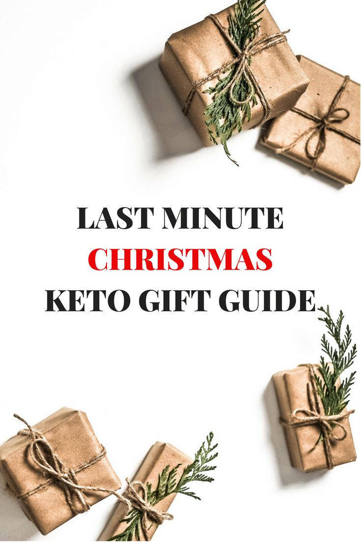 LAST MINUTE CHRISTMAS KETO GIFT GUIDE. Keto gift perfect for any occasion.