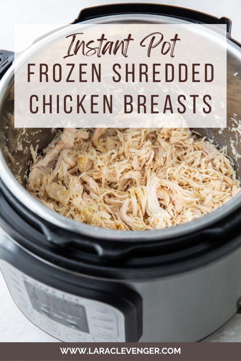 Instant Pot Frozen Shredded Chicken Breasts Lara Clevenger