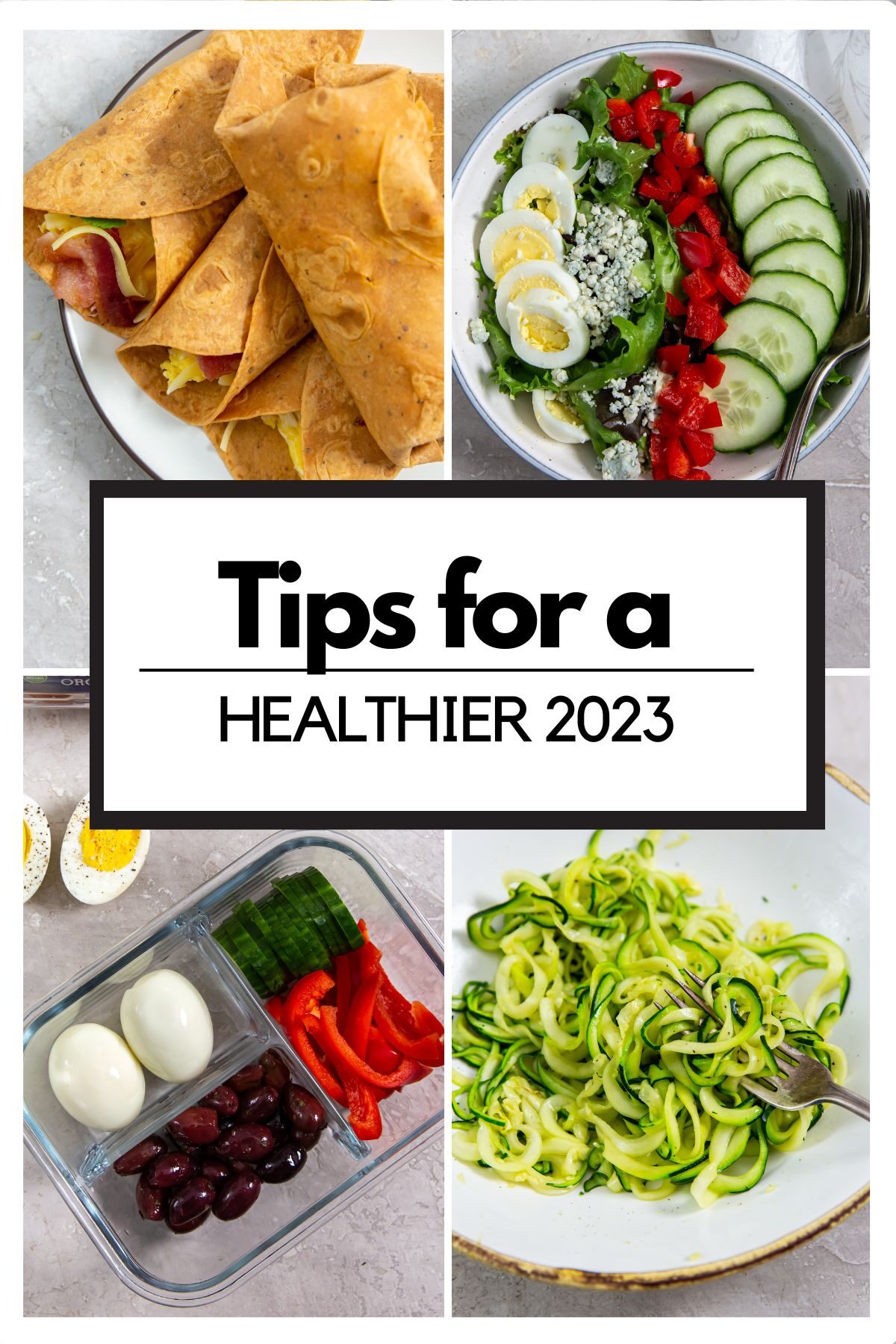 pinterest collage tips for a healthier 2023 with 4 healthy recipe images