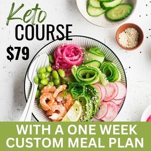 image of a keto bowl with the words Keto course and 1 week meal plan written