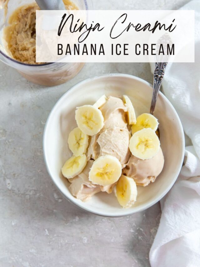 pin of Ninja Creami Banana Ice Cream in a white bowl with sliced bananas on top