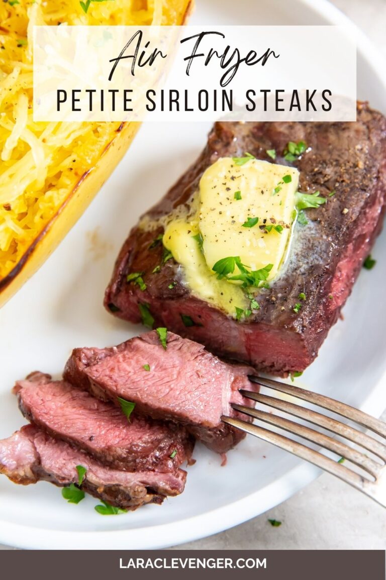 Air Fryer Petite Sirloin Steaks Lara Clevenger