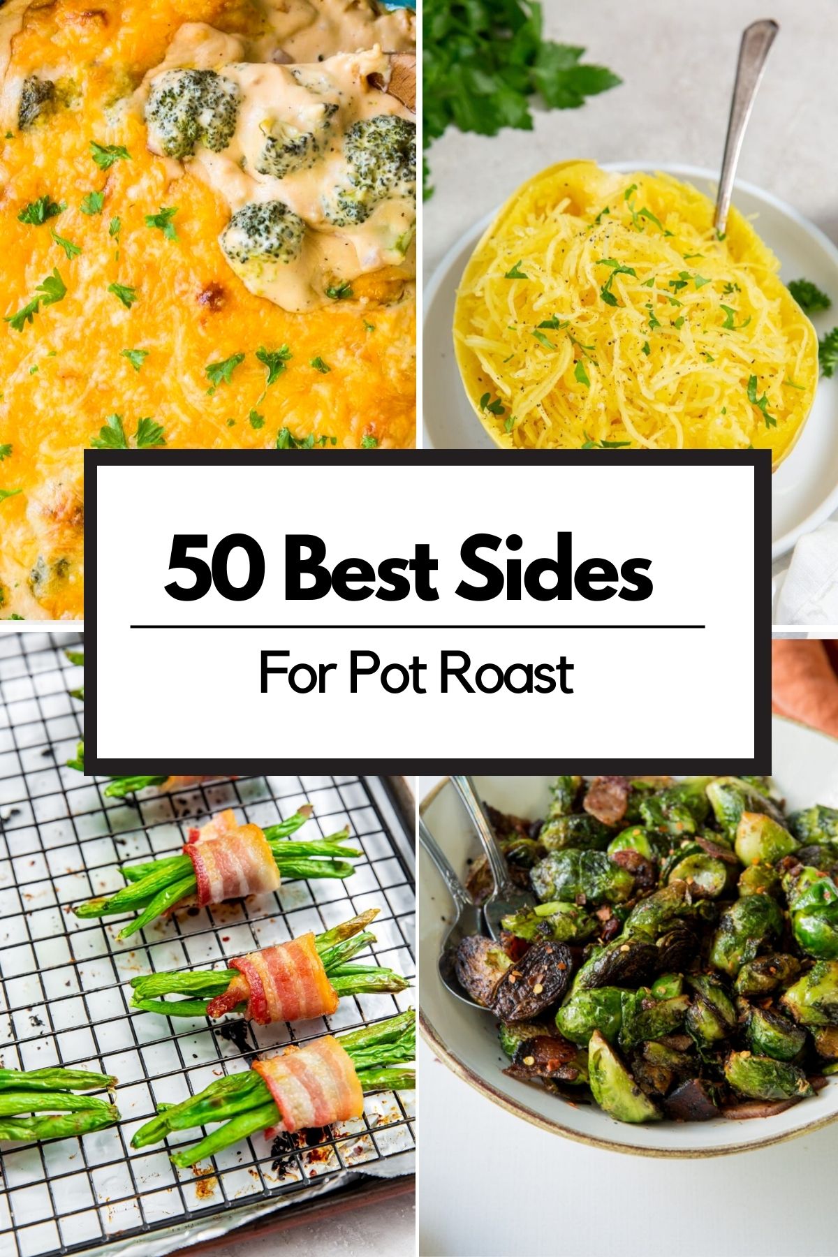 50 best sides for pot roast.