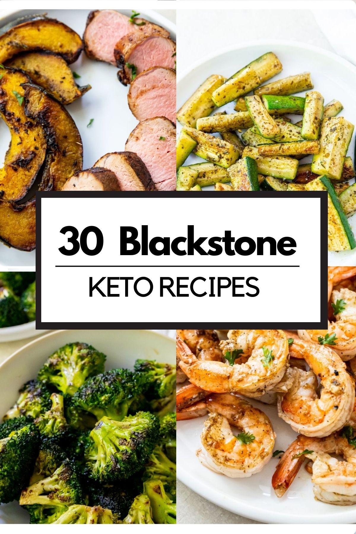 30 blackstone keto recipes.