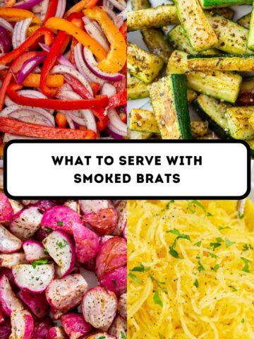 Four food dishes: sliced bell peppers and onions, grilled zucchini, roasted radishes, and spaghetti squash. Text overlay reads "What to serve with smoked brats.